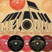 Album artwork for Melodisc Records Of Hollywood 