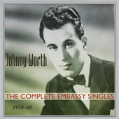 Album artwork for Johnny Worth - His Complete Embassy Singles 1958-6