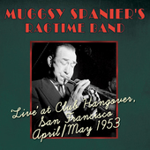 Album artwork for Muggsy Spanier - Muggsy Spanier's Ragtime Band: Li