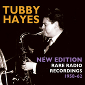 Album artwork for Tubby Hayes - New Edition: Rare Radio Recordings 1