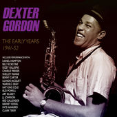 Album artwork for Dexter Gordon - Early Years 1944-52 