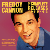 Album artwork for Freddy Cannon - The Complete Releases 1959-62 
