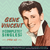 Album artwork for Gene Vincent - Complete Singles As & Bs 1956-62 
