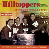 Album artwork for Hilltoppers - The Collection 1952-58 
