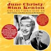 Album artwork for June Christie & Stan Kenton - Collection 1945-55 
