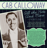 Album artwork for Cab Calloway & His Orchestra - The Hits Collection