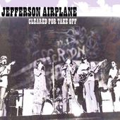 Album artwork for Jefferson Airplane - Cleared For Take Off 
