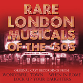 Album artwork for Rare London Musicals of the 50s