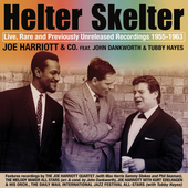 Album artwork for Joe Harriott - Helter Skelter 