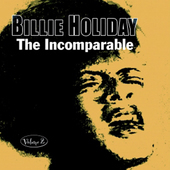 Album artwork for Billie Holiday - The Incomparable Volume 2 