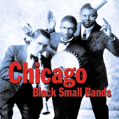 Album artwork for Chicago - Small Black Bands 