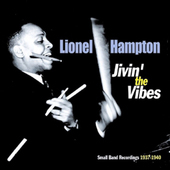 Album artwork for Lionel Hampton - Jivin' The Vibes 