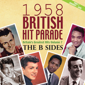Album artwork for 1958 British Hit Parade: The B Sides Part 1 