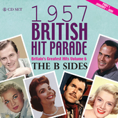 Album artwork for 1957 British Hit Parade: The B Sides Part 1 