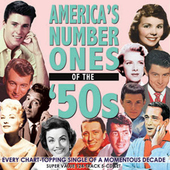 Album artwork for America's Number Ones Of The 50's 