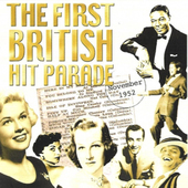 Album artwork for The First British Hit Parade 