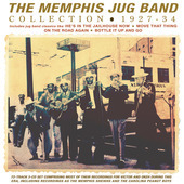 Album artwork for Memphis Jug Band - Collection 1927-34 