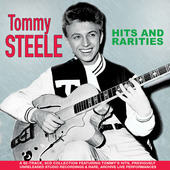 Album artwork for Tommy Steele - Hits And Rarities 