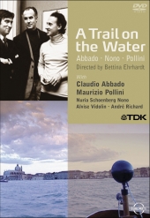 Album artwork for A Trail on the Water - Abbado / Nono / Pollini