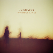 Album artwork for JM Stevens - Invisible Lines 