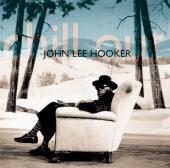 Album artwork for CHILL OUT / JOHN LEE HOOKER