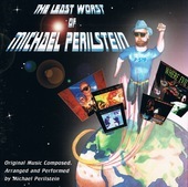 Album artwork for Michael Perilstein - The Least Worst Of Michael Pe