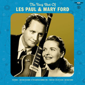 Album artwork for Les Paul & Mary Ford - The Very Best Of Les Paul &