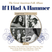 Album artwork for If I Had A Hammer: The Great American Folk Album 