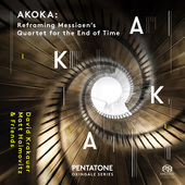 Album artwork for Akoka: Reframing Messiaen's Quartet for the End of