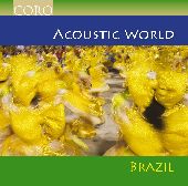 Album artwork for Acoustic World - Brazil
