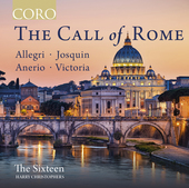 Album artwork for The Call of Rome / The Sixteen
