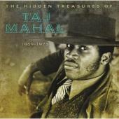Album artwork for Taj Mahal: The Hidden Treasures of 1969-1973