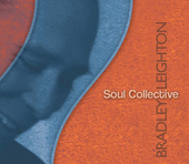 Album artwork for Bradley Leighton - Soul Collective 