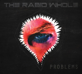 Album artwork for Rabid Whole - Problems 