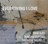 Album artwork for Nikki Iles - Everything I Love 