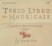 Album artwork for Monteverdi: Terzo Libro dei Madrigali