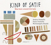 Album artwork for Kind of Satie: New Music around Erik Satie
