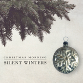 Album artwork for Silent Winters - Christmas Morning 