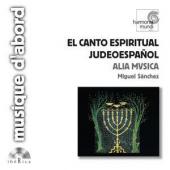 Album artwork for El canto espiritual judeoespanol / Alia Musica