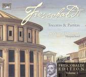 Album artwork for Frescobaldi Vol. 1: Toccatas & Partitas