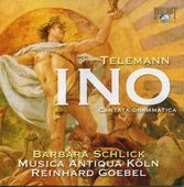 Album artwork for Telemann: Ino, Cantata Drammatica (Goebel)