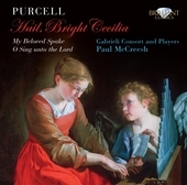 Album artwork for Purcell: Hail, Bright Cecilia / McCreesh