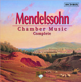 Album artwork for Mendelssohn Complete Chamber Music