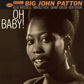 Album artwork for John Patton - Oh Baby! 