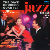 Album artwork for Dave Brubeck - Jazz: Red, Hot And Cool 