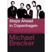 Album artwork for Michael Brecker: Steps Ahead in Copenhagen