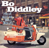 Album artwork for Bo Diddley - Have Guitar, Will Travel + In The Spo