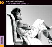 Album artwork for Dinah Washington - The Swinging Miss D + 12 Bonus 