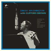 Album artwork for WASHINGTON, DINAH & CLIFFORD BROWN - 