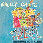 Album artwork for Buddy De Franco - Wholly Cats 